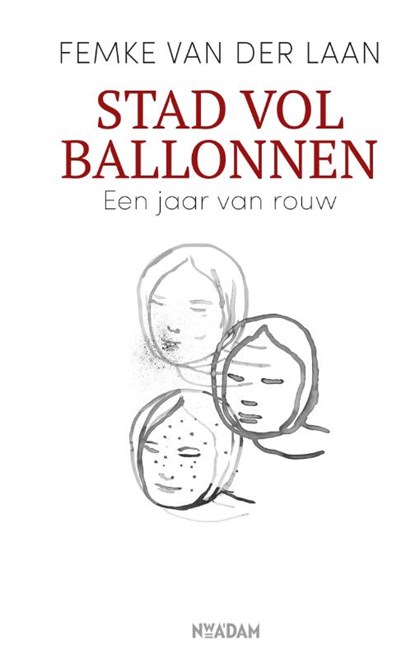 Stad vol ballonnen, Femke van der Laan - Gebonden - 9789046825709