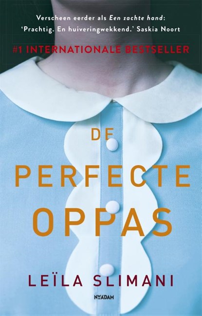 De perfecte oppas, Leïla Slimani - Paperback - 9789046825914
