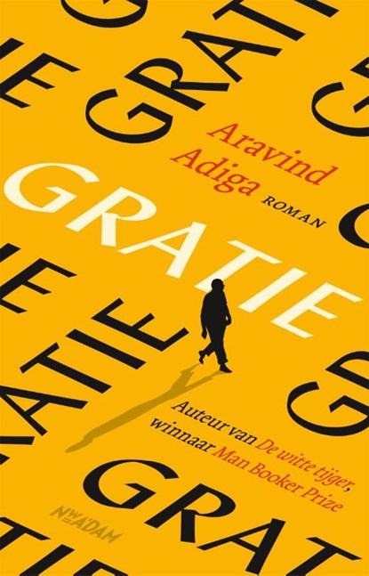 Gratie, Aravind Adiga - Paperback - 9789046826386