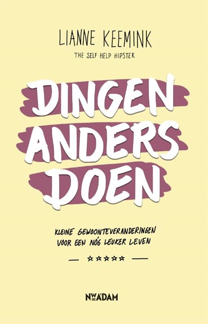 Dingen anders doen, Lianne Keemink - Paperback - 9789046826515