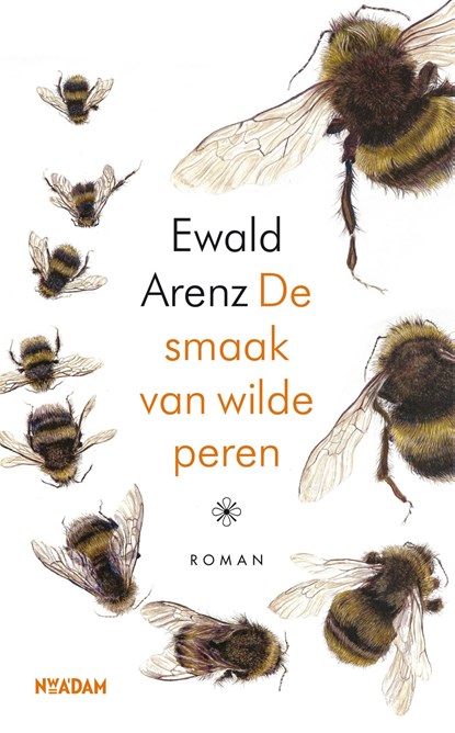 De smaak van wilde peren, Ewald Arenz - Ebook - 9789046826539