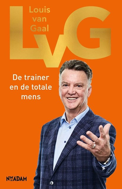 LvG, Louis van Gaal ; Robert Heukels - Ebook - 9789046826690