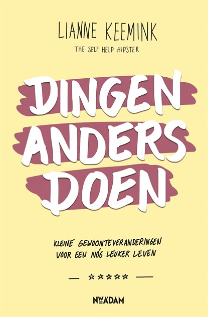 Dingen anders doen, Lianne Keemink - Ebook - 9789046826706