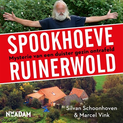 Spookhoeve Ruinerwold, Silvan Schoonhoven ; Marcel Vink - Luisterboek MP3 - 9789046826942