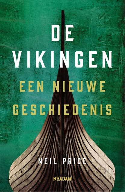 De Vikingen, Neil Price - Ebook - 9789046827123