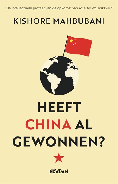 Heeft China al gewonnen?, Kishore Mahbubani - Ebook - 9789046827161