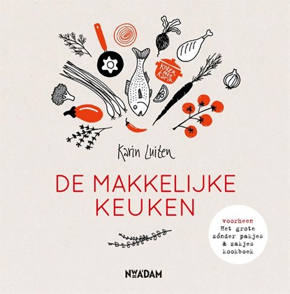 De makkelijke keuken, Karin Luiten - Gebonden - 9789046827178