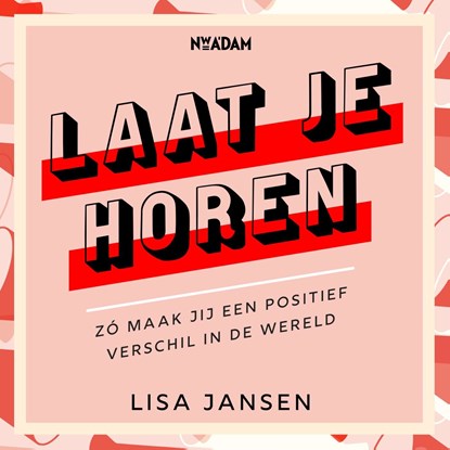 Laat je horen, Lisa Jansen - Luisterboek MP3 - 9789046827222