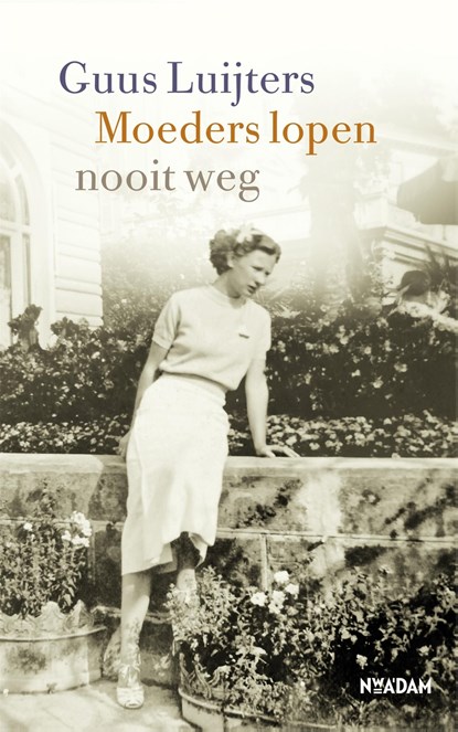 Moeders lopen nooit weg, Guus Luijters - Ebook - 9789046827246