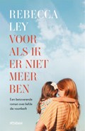 Voor als ik er niet meer ben | Rebecca Ley | 