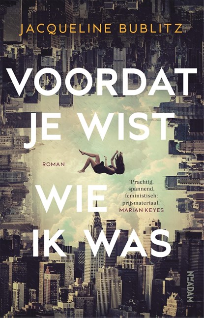 Voordat je wist wie ik was, Jacqueline Bublitz - Ebook - 9789046827512