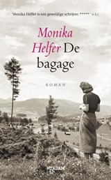 De bagage | Monika Helfer | 9789046827550