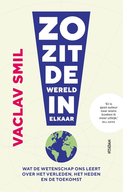 Zo zit de wereld in elkaar, Vaclav Smil - Ebook - 9789046827697