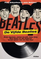 De Vijfde Beatles - Paul Onkenhout ; John Schoorl - 9789046827741