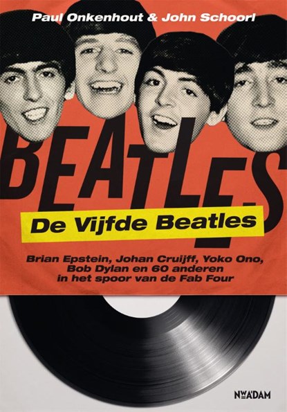 De Vijfde Beatles, Paul Onkenhout ; John Schoorl - Paperback - 9789046827741