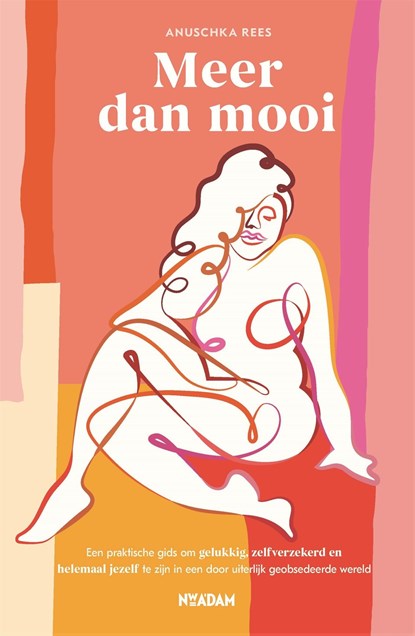 Meer dan mooi, Anuschka Rees - Ebook - 9789046827840