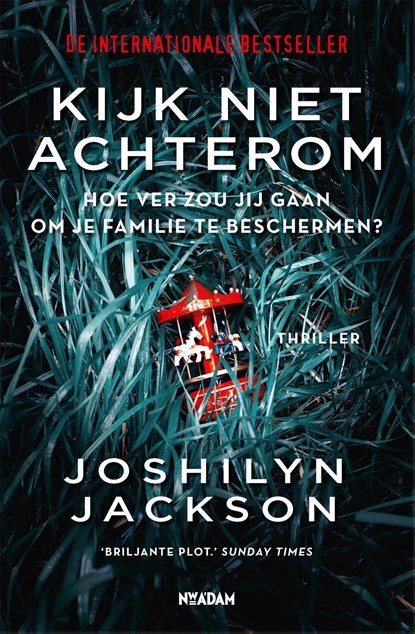 Kijk niet achterom, Joshilyn Jackson - Ebook - 9789046828052
