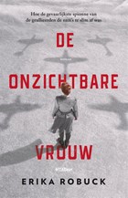 De onzichtbare vrouw | Erika Robuck | 