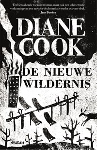 De nieuwe wildernis | Diane Cook | 