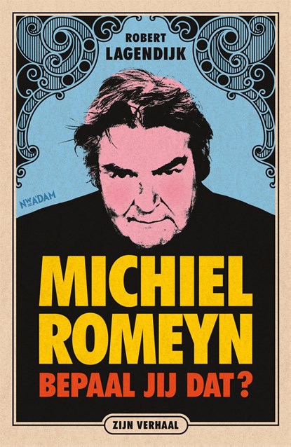 Michiel Romeyn, Robert Lagendijk - Ebook - 9789046828281