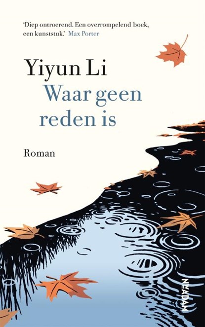 Waar geen reden is, Yiyun Li - Gebonden - 9789046828434