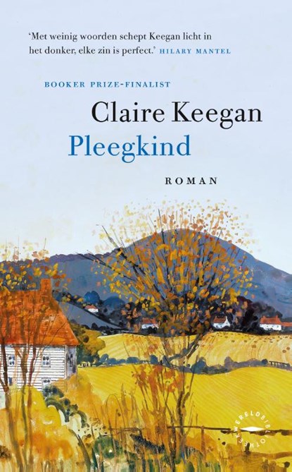Pleegkind, Claire Keegan - Gebonden - 9789046828526