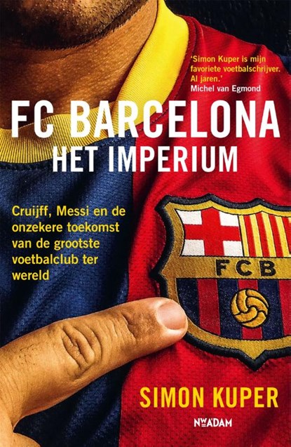 FC Barcelona - Het imperium, Simon Kuper - Paperback - 9789046828601
