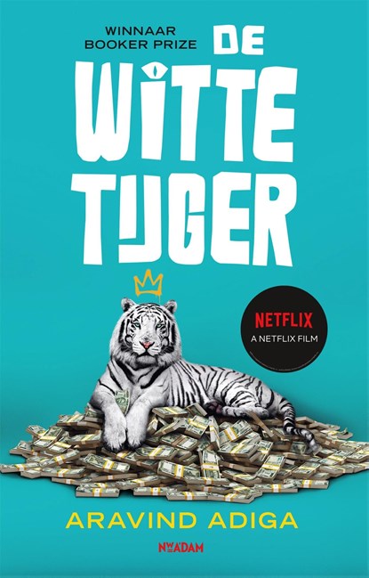 De Witte tijger, Aravind Adiga - Ebook - 9789046828656