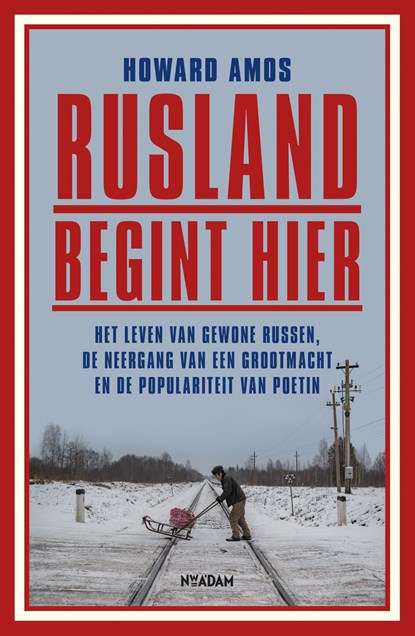 Rusland begint hier, Howard Amos - Ebook - 9789046828748