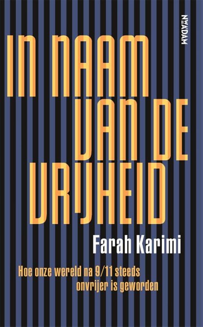 In naam van de vrijheid, Farah Karimi - Paperback - 9789046828755