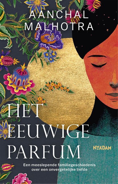Het eeuwige parfum, Aanchal Malhotra - Ebook - 9789046829011