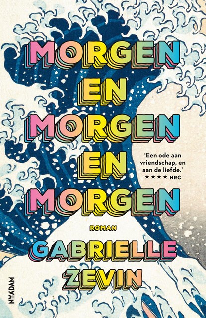 Morgen en morgen en morgen, Gabrielle Zevin - Ebook - 9789046829219