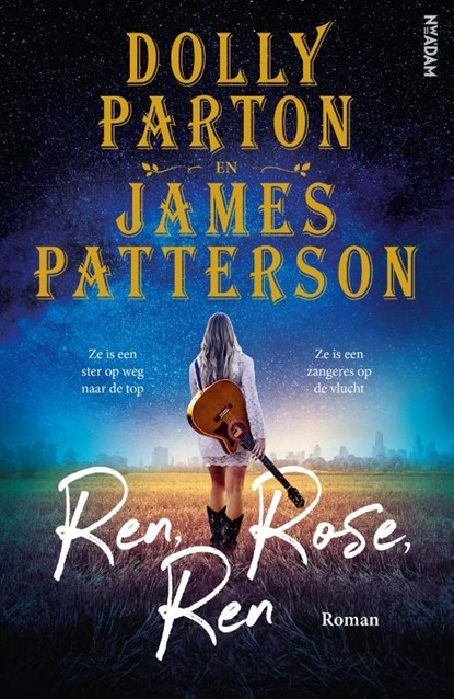 Ren, Rose, ren, Dolly Parton ; James Patterson - Paperback - 9789046829592