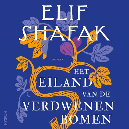 Het eiland van de verdwenen bomen, Elif Shafak - Luisterboek MP3 - 9789046829684