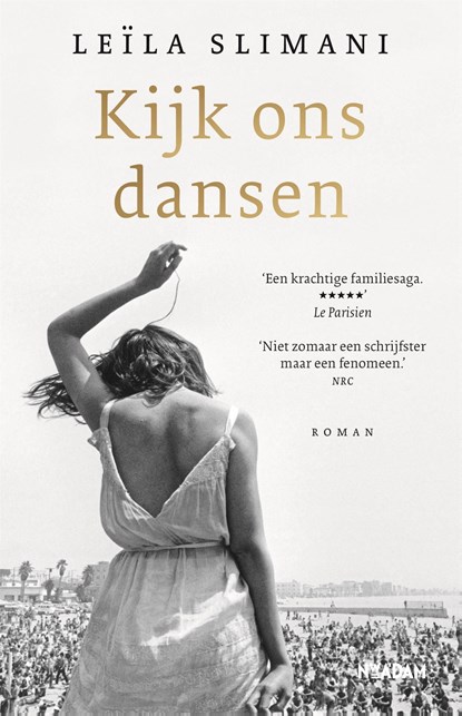 Kijk ons dansen, Leïla Slimani - Ebook - 9789046829783