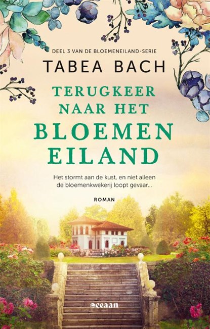 Terugkeer naar het bloemeneiland, Tabea Bach - Paperback - 9789046830161