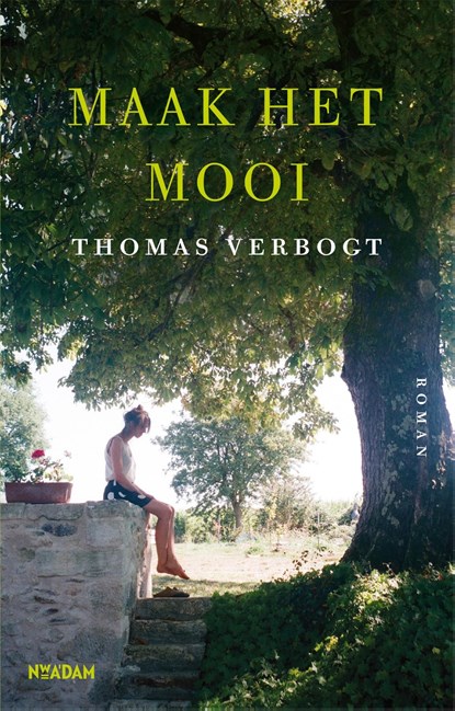 Maak het mooi, Thomas Verbogt - Ebook - 9789046830321