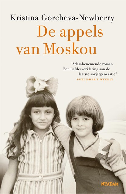 De appels van Moskou, Kristina Gorcheva-Newberry - Ebook - 9789046830383
