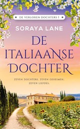 De Italiaanse dochter, Soraya Lane -  - 9789046830536