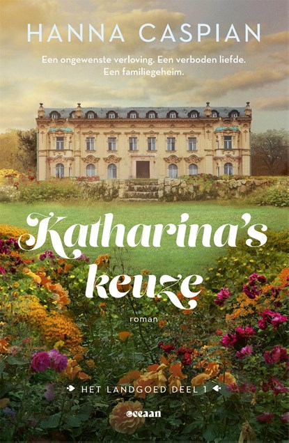 Katharina's keuze, Hanna Caspian - Ebook - 9789046830574