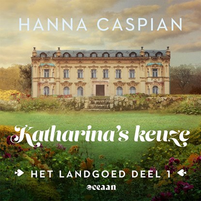 Katharina's keuze, Hanna Caspian - Luisterboek MP3 - 9789046830581