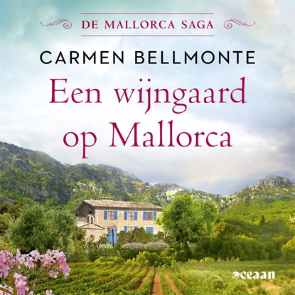 Een wijngaard op Mallorca, Carmen Bellmonte - Luisterboek MP3 - 9789046830642