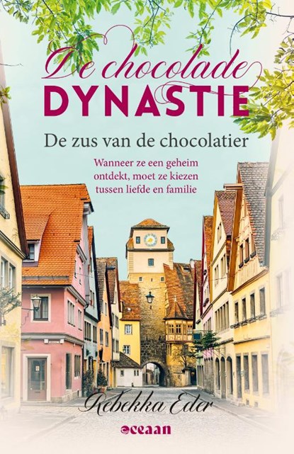 De zus van de chocolatier, Rebekka Eder - Paperback - 9789046830772