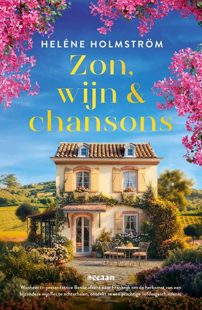 Zon, wijn en chansons, Heléne Holmström - Ebook - 9789046831625