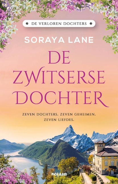 De Zwitserse dochter, Soraya Lane - Paperback - 9789046831717