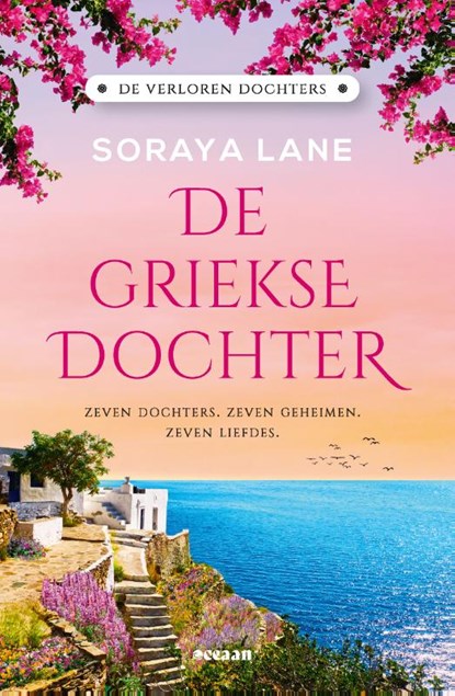 De Griekse dochter, Soraya Lane - Paperback - 9789046831748