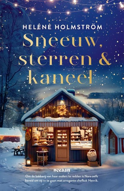 Sneeuw, sterren en kaneel, Heléne Holmström - Paperback - 9789046831779