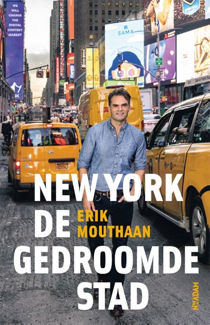New York, de gedroomde stad, Erik Mouthaan - Paperback - 9789046832028