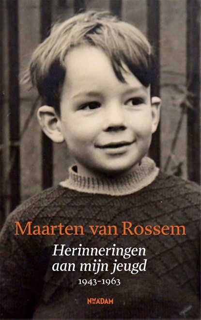 Herinneringen aan mijn jeugd, Maarten van Rossem - Ebook - 9789046832059