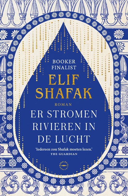 Er stromen rivieren in de lucht, Elif Shafak ; Pasquino Vertaalbureau - Ebook - 9789046832080